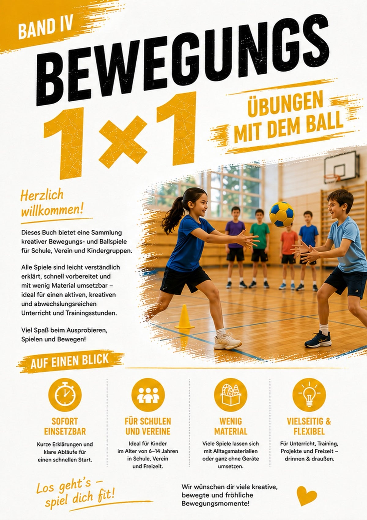 Bewegungs 1×1 Ball, Einleitung
