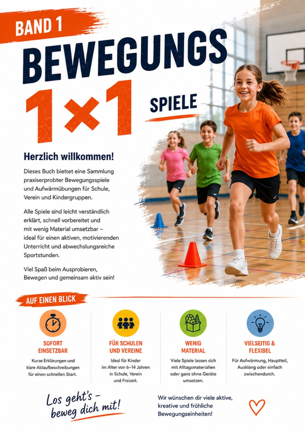 Bewegungs 1×1 Spiele, Einleitung