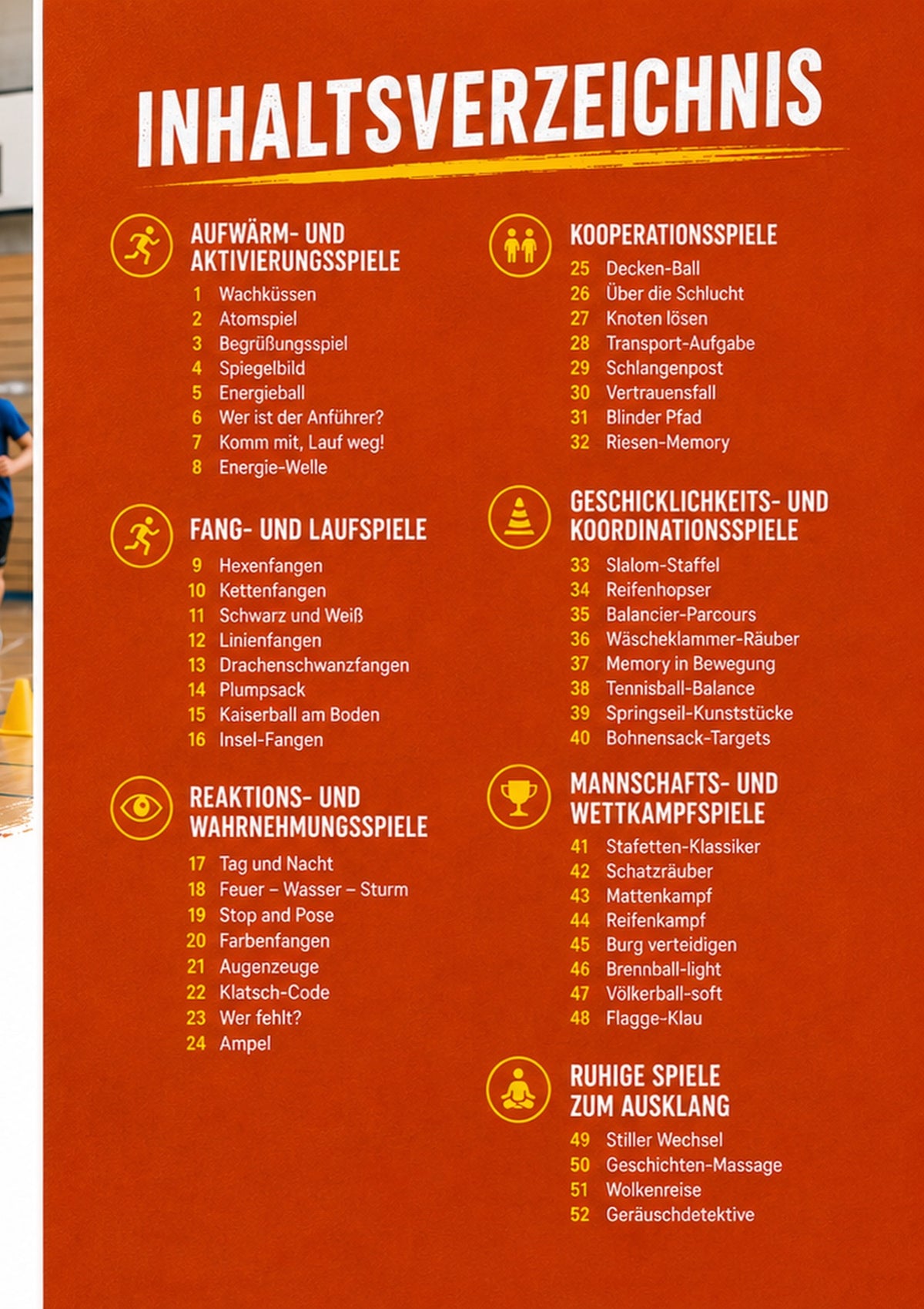 Bewegungs 1×1 Spiele, Inhaltsverzeichnis