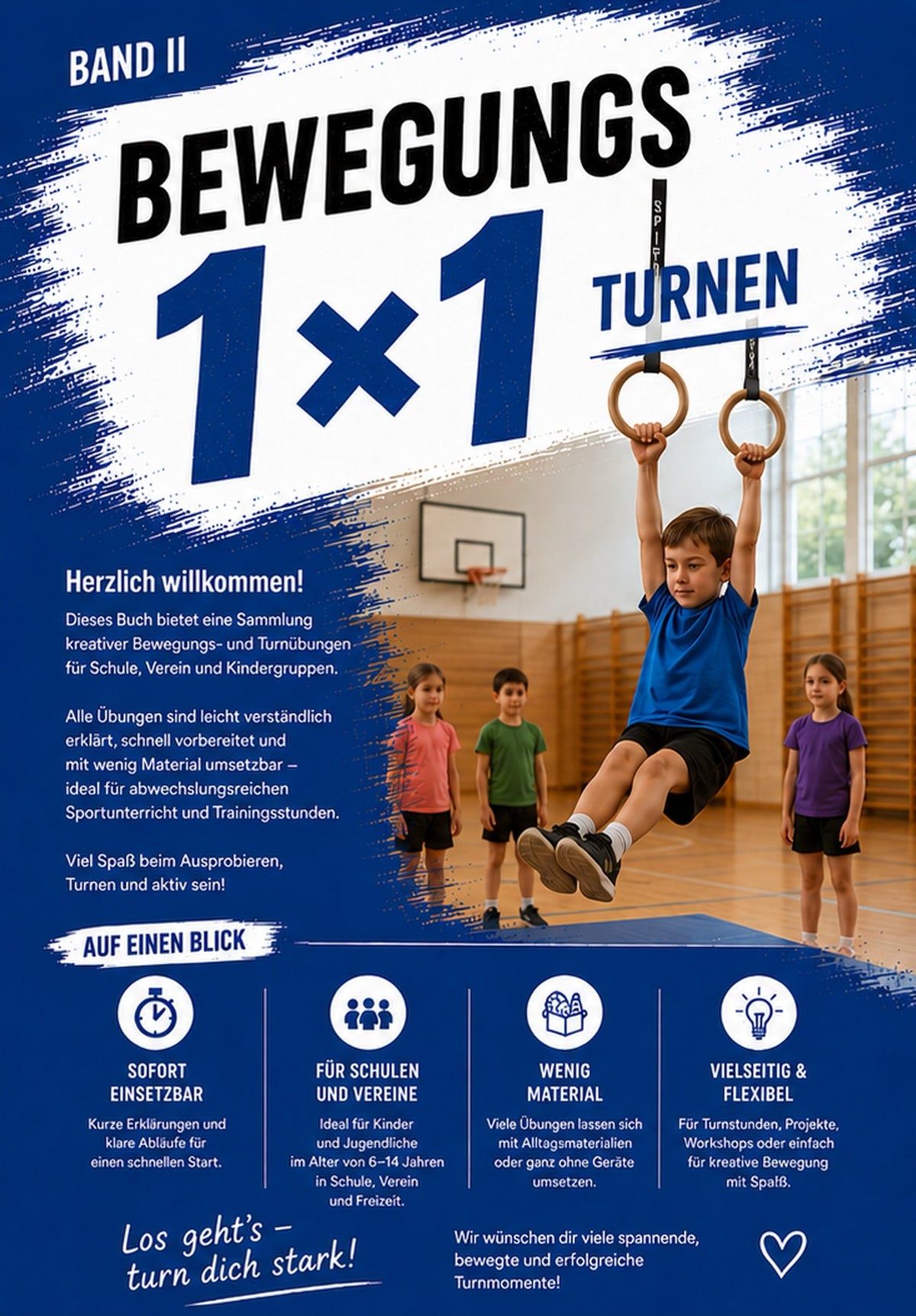 Bewegungs 1×1 Turnen, Einleitung